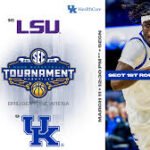 LSU vs Kentucky: A Complete Guide to the SEC Basketball Showdown